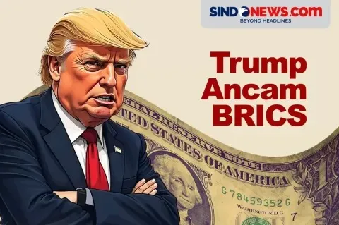 BRICS Tak Berambisi Bikin Mata Uang Baru: Apakah Trump Melunak?
