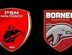 Susunan Pemain Borneo FC vs PSM Makassar Hari Ini, Prediksi Skor Lengkap