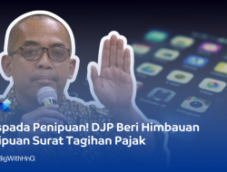Waspada Penipuan Online, DJP Kalselteng Beri Tips Cegah Modus Scamming
