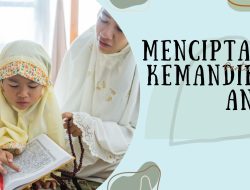 Orang Tua Bekerja Terus-Menerus, Anak Kembangkan 7 Sifat Kemandirian Ini