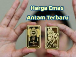 Harga Emas Turun 9,5 Persen, Antam Luncurkan Daftar Jual 21 Maret 2026