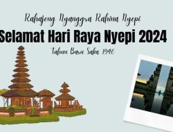 35 Ucapan Selamat Nyepi 2026 dalam Bahasa Bali: Doa dan Harapan Baru